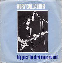 Rory Gallagher : Big Guns